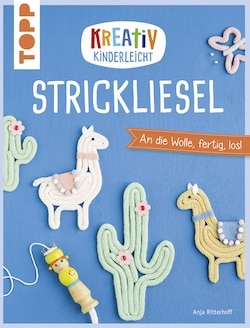 Kreativ-Kinderleicht Strickliesel -Strickbuch