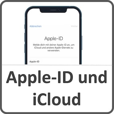 Apple-ID und iCloud aktivieren