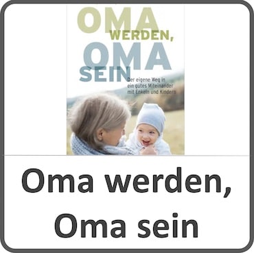 Buch: Oma weden, Oma sein