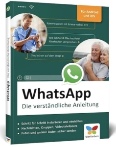 WhatsApp - die verständliche Anleitung