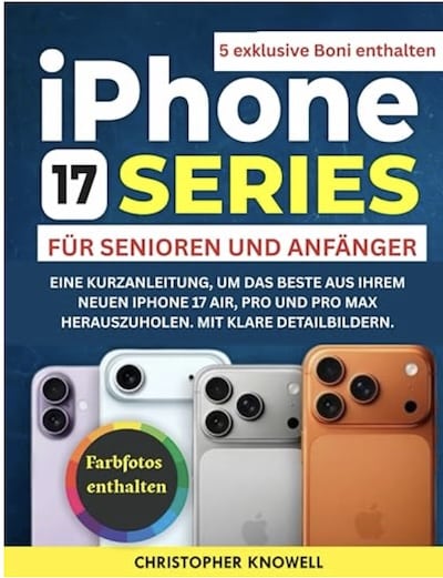 Buch - iPhone 17 - Series für Senioren und Anfänger
