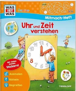 WAS IST WAS Junior: Uhr und Zeit verstehen