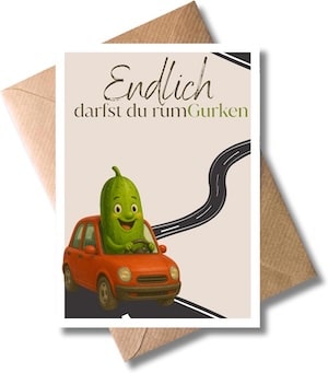 WBdesignz Karte „Endlich darfst du rumGurken“
