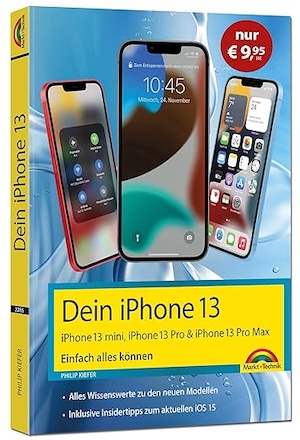 iPhone 13 — Komplett-Anleitung